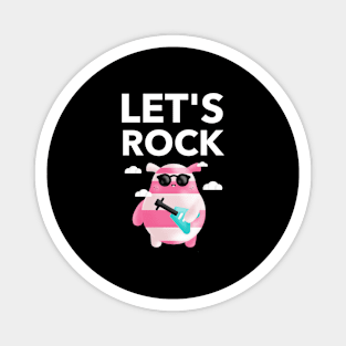 Let's Rock Magnet